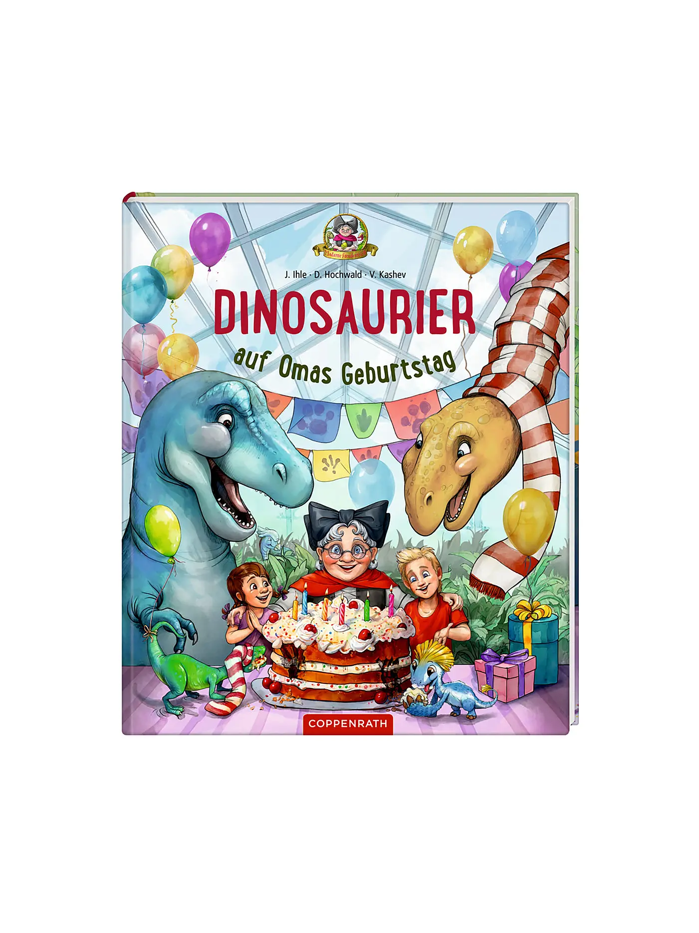 COPPENRATH VERLAG | Buch - Dinosaurier auf Omas Geburtstag, Dominik Hochwald, Jörg Ihle | 